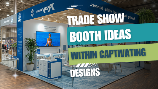 10ft Trade Show Booth Ideas to Stand Out