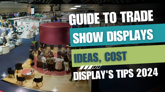 Maximize Your Trade Show Success with Effective Displays